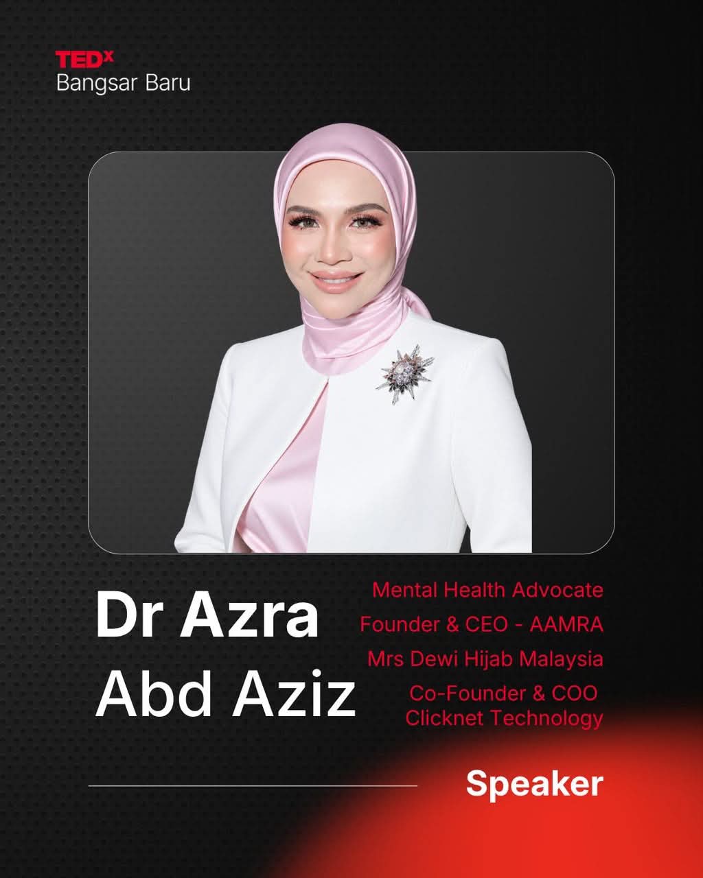 Dr Azra Abd Aziz, TEDx Bangsar Baru speaker card